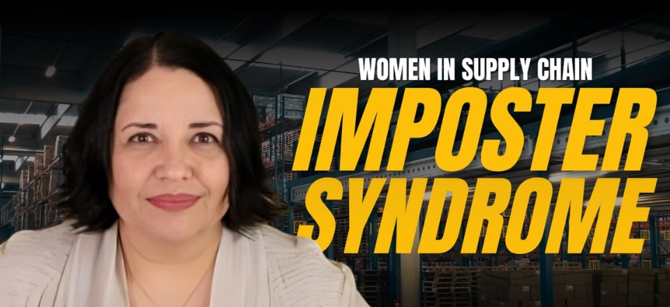 Women in Supply Chain - Imposter Syndrome